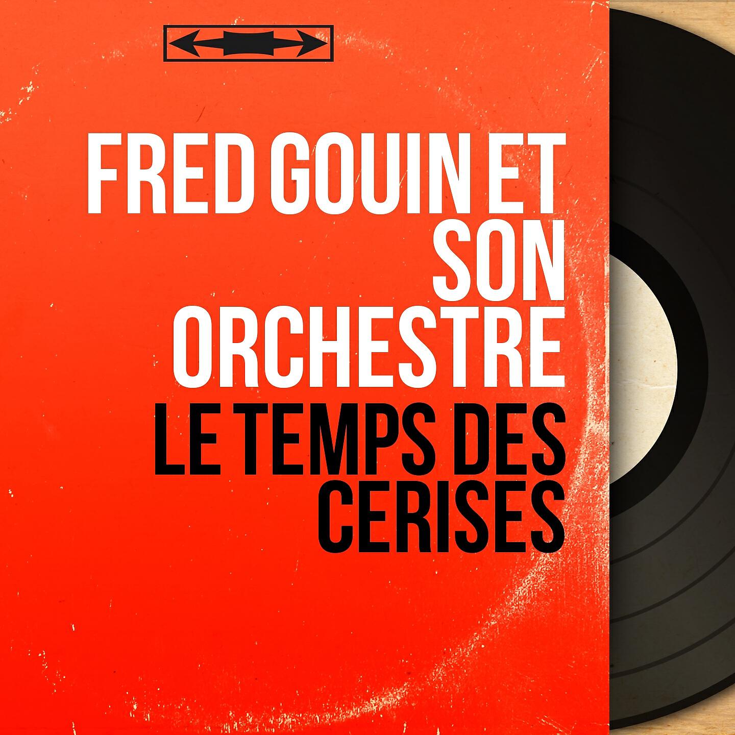 Fred Gouin et son orchestre