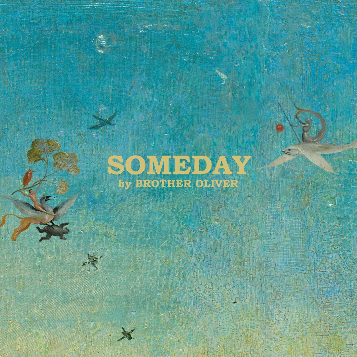 Релиз Someday