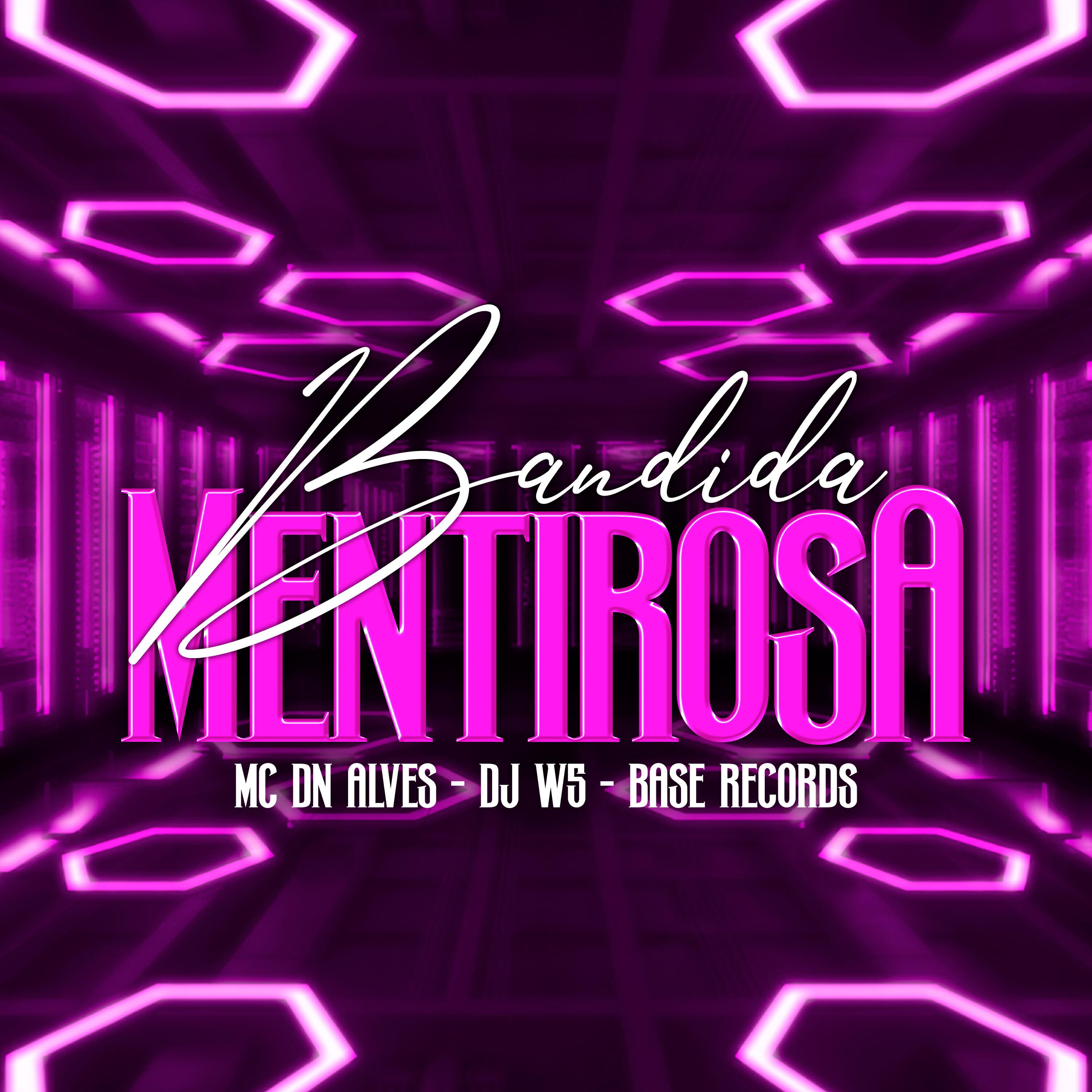 Скачать песню MC DN ALVES, DJ W5 - Bandida Mentirosa бесплатно в MP3 для Android и iOS