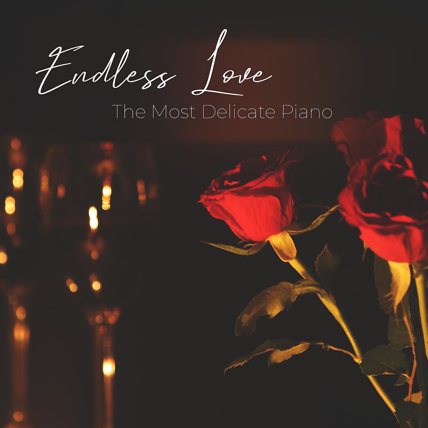 Релиз Endless Love – The Most Delicate Piano Music for Dinner Date