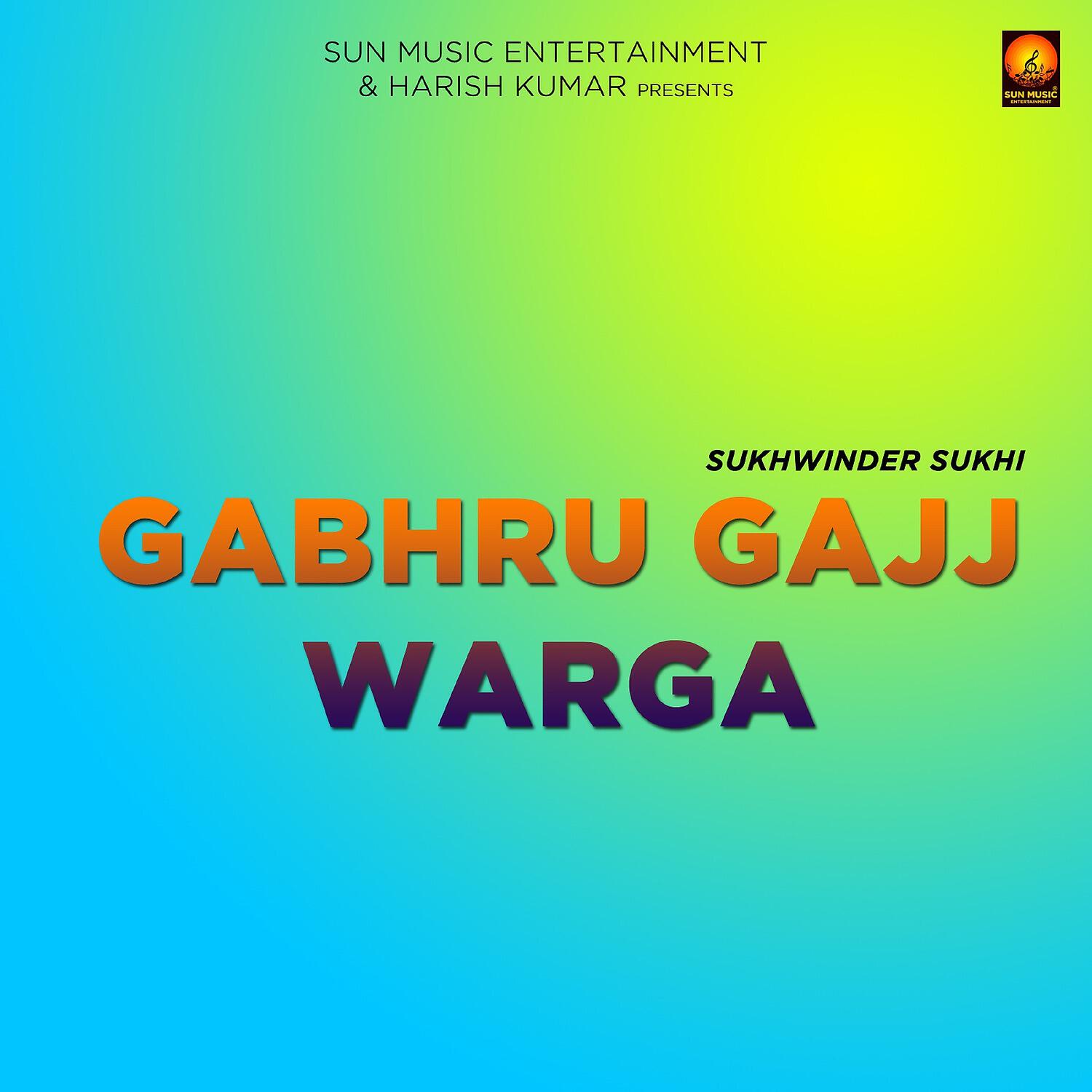 Релиз Gabhru Gajj Warga