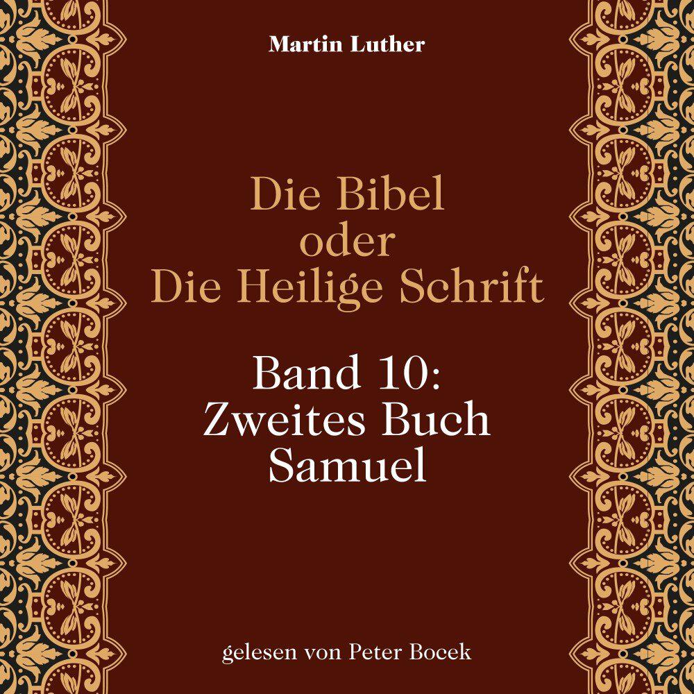 Релиз Die Bibel oder Die Heilige Schrift (Band 10: Zweites Buch Samuel)