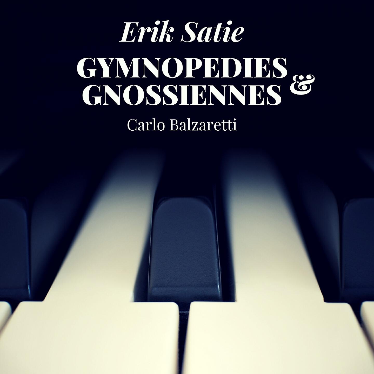 Релиз Satie: 3 Gymnopédies, 6 Gnossiennes