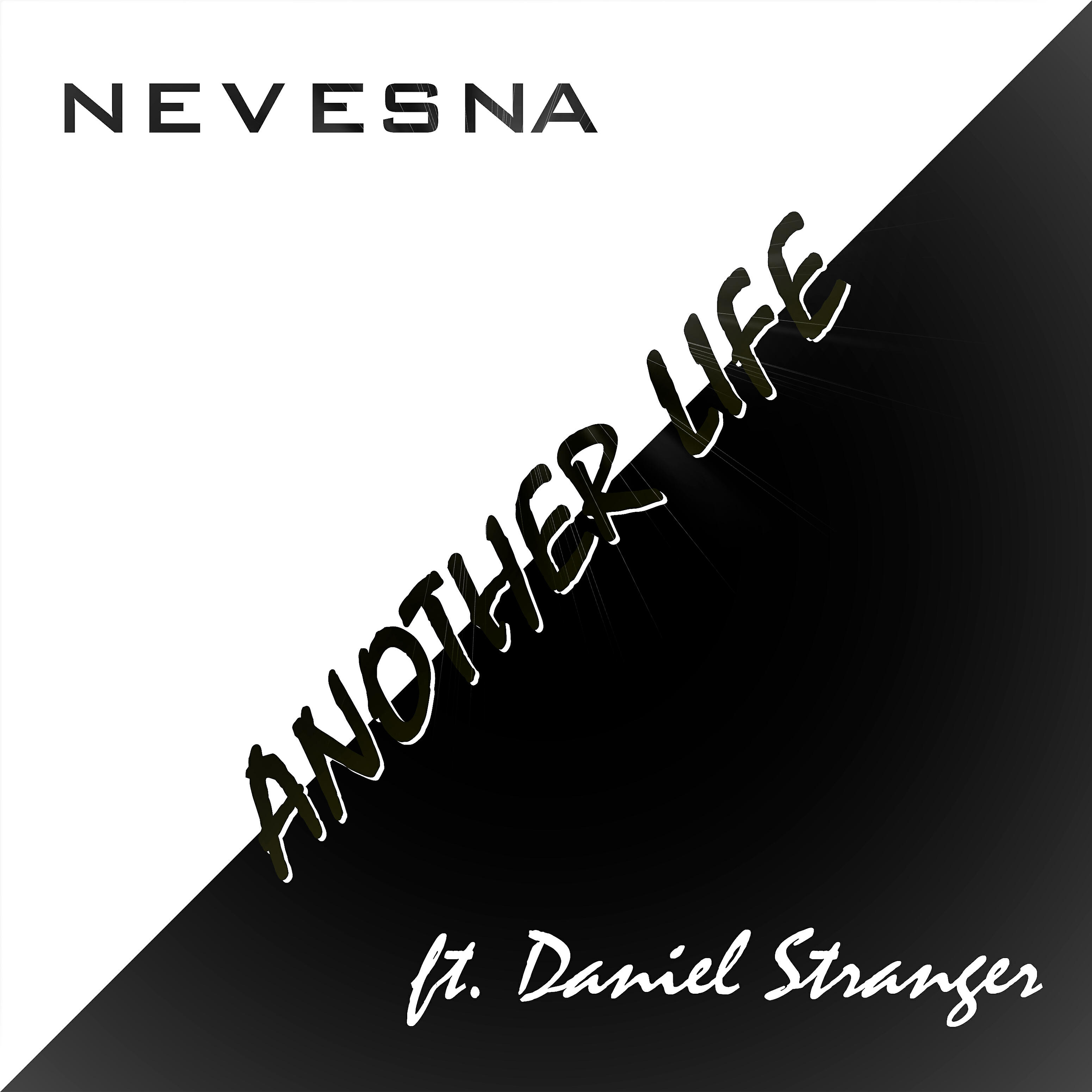 Релиз Another Life (feat. Daniel Stranger)