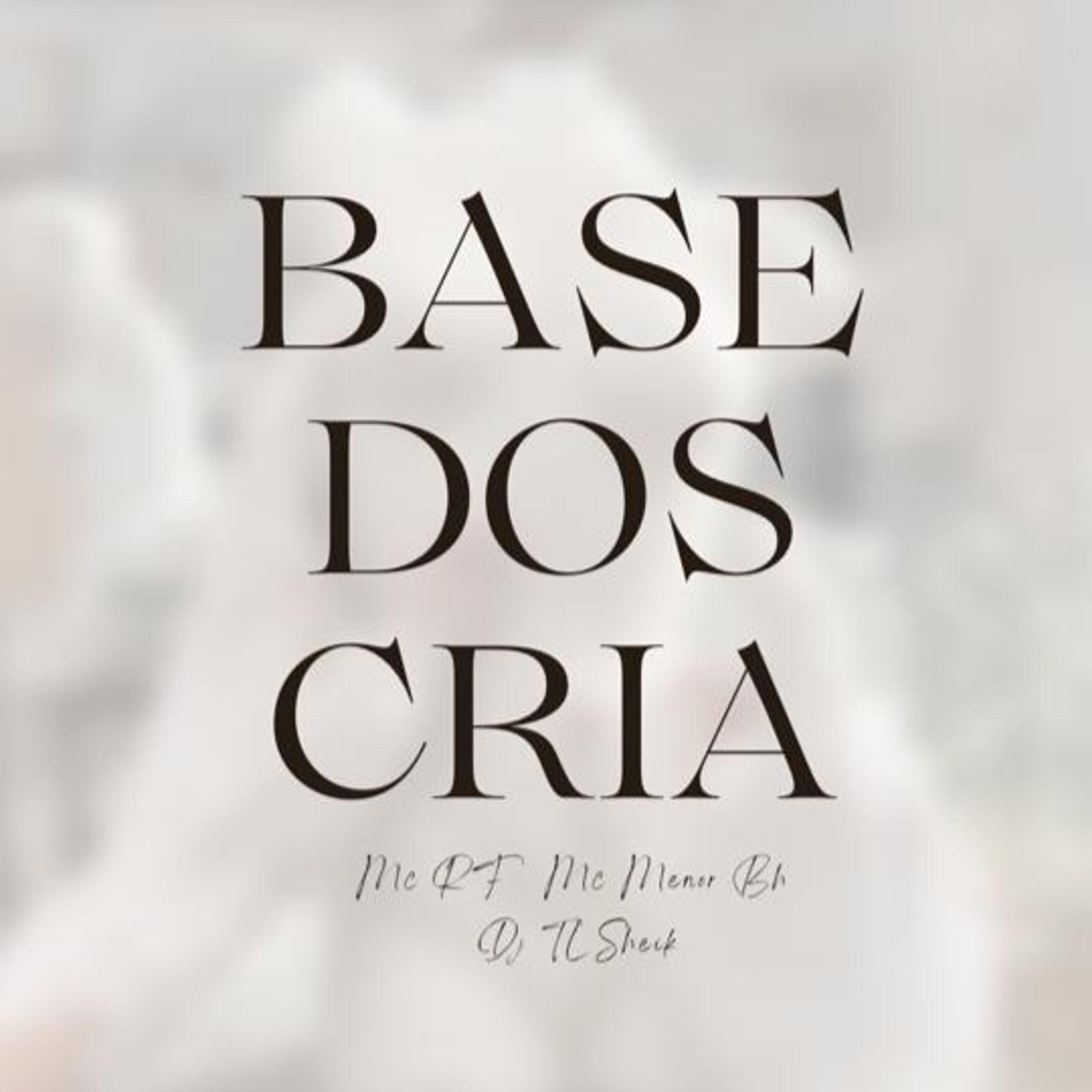 Релиз Base dos Cria