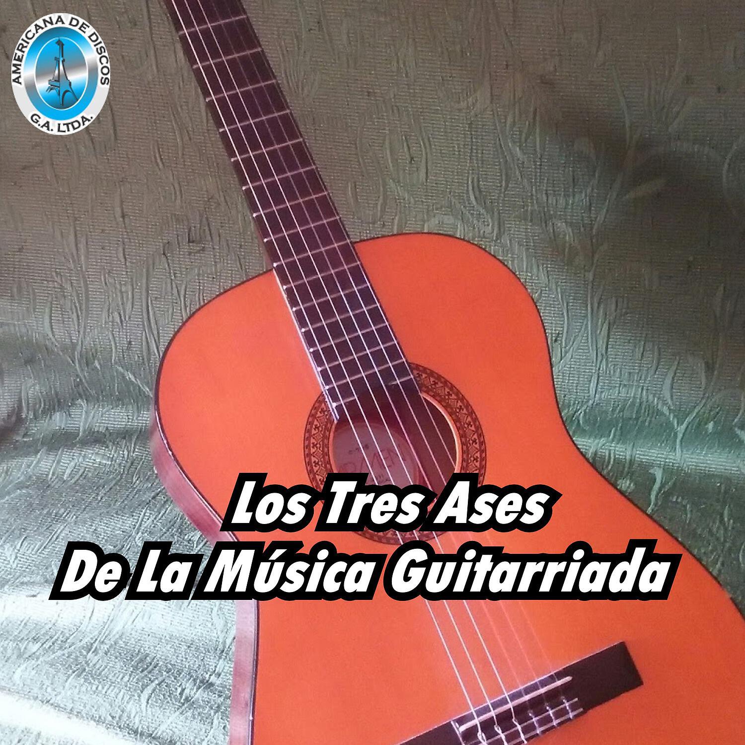 Релиз Los Tres Ases de la Música Guitarriada