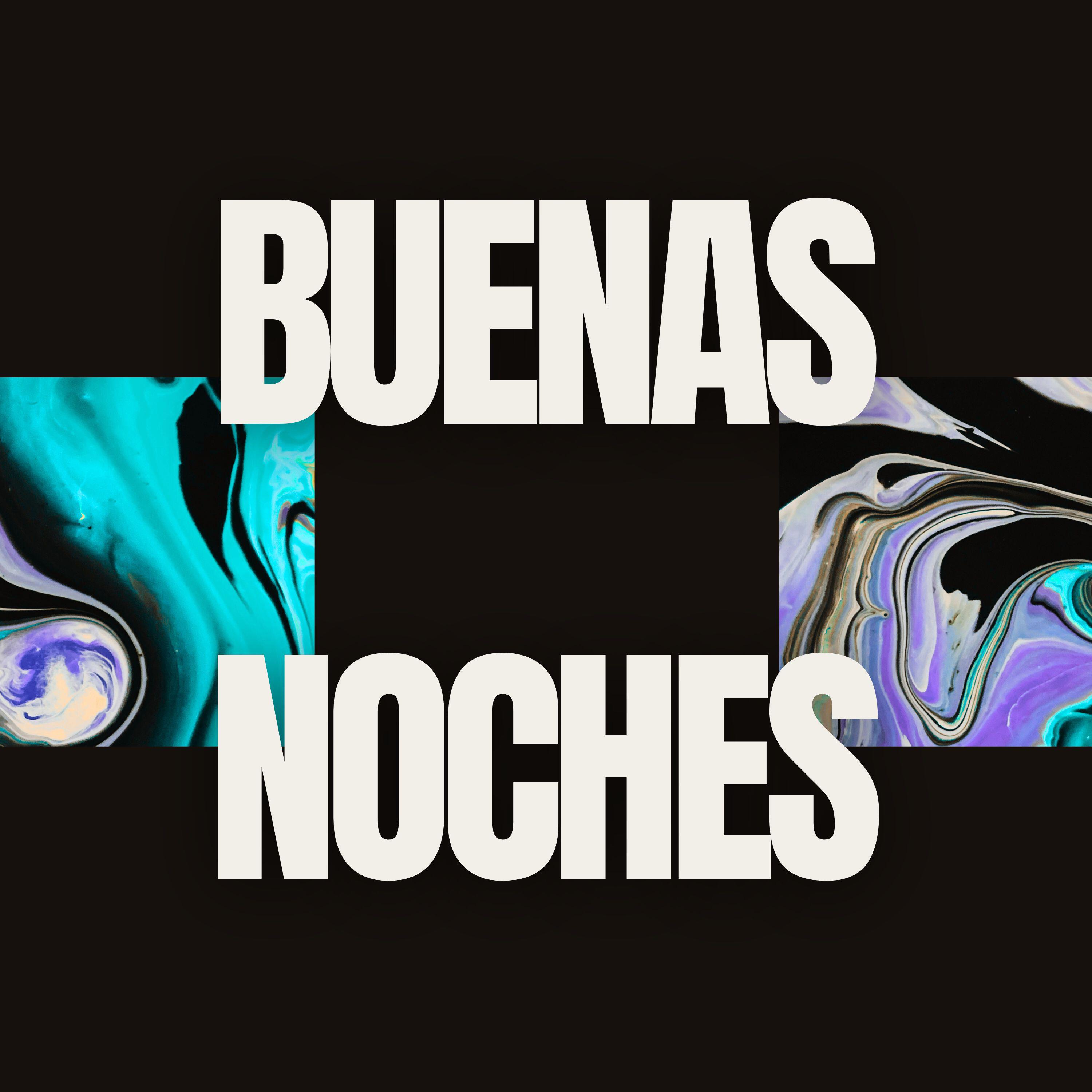 Релиз Buenas Noches
