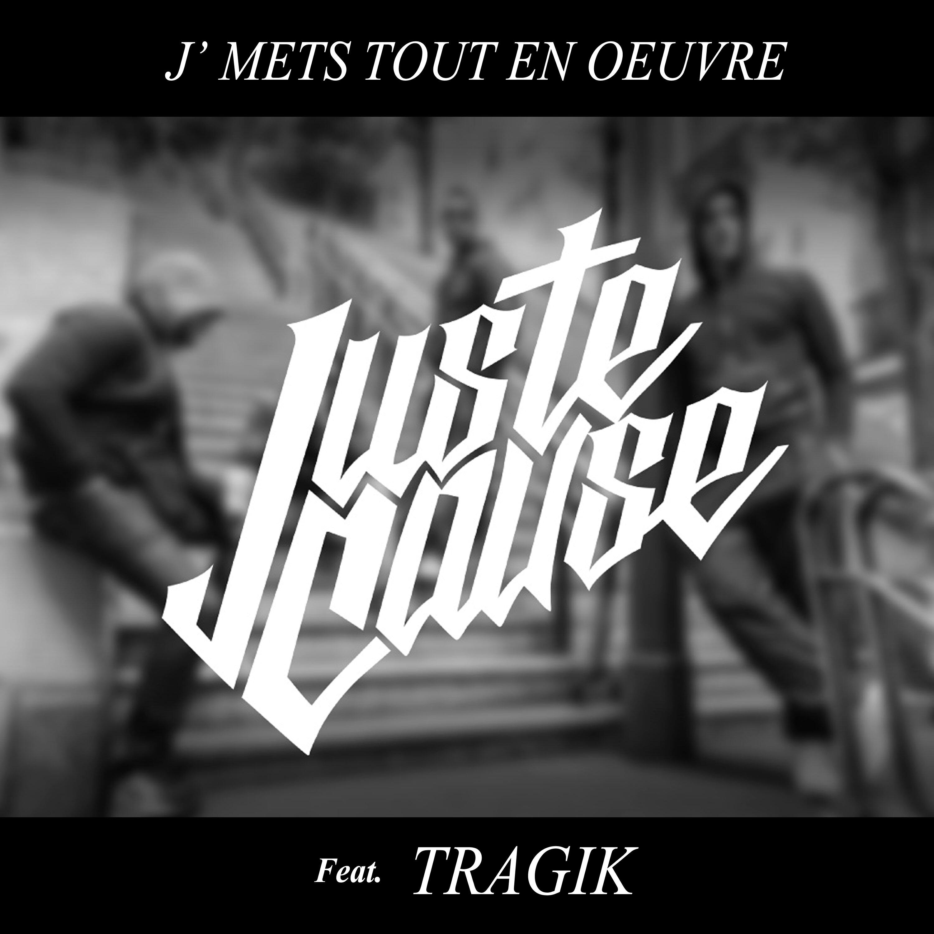 Релиз J'mets tout en œuvre