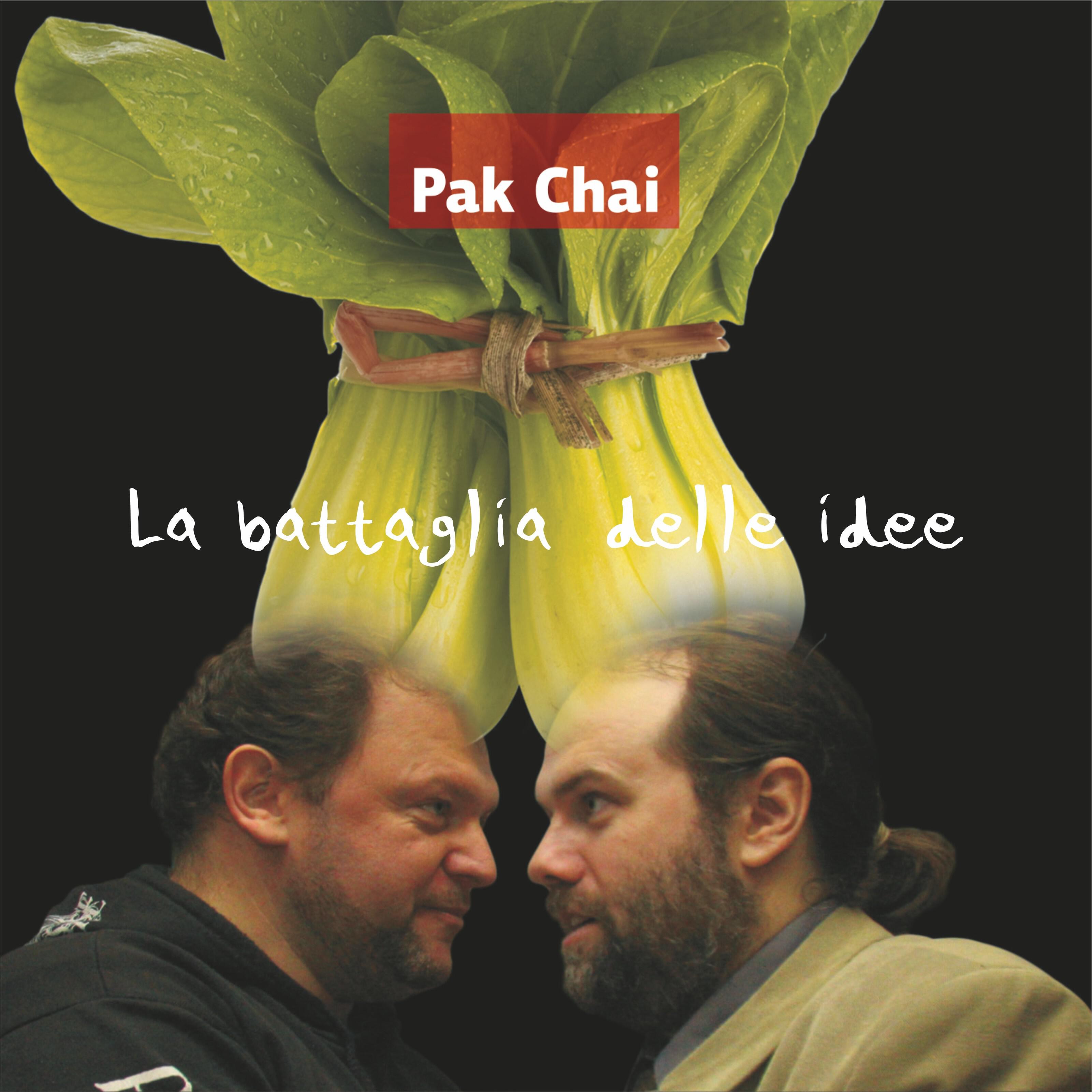 Релиз Pak Chai: La Battaglia delle Idee