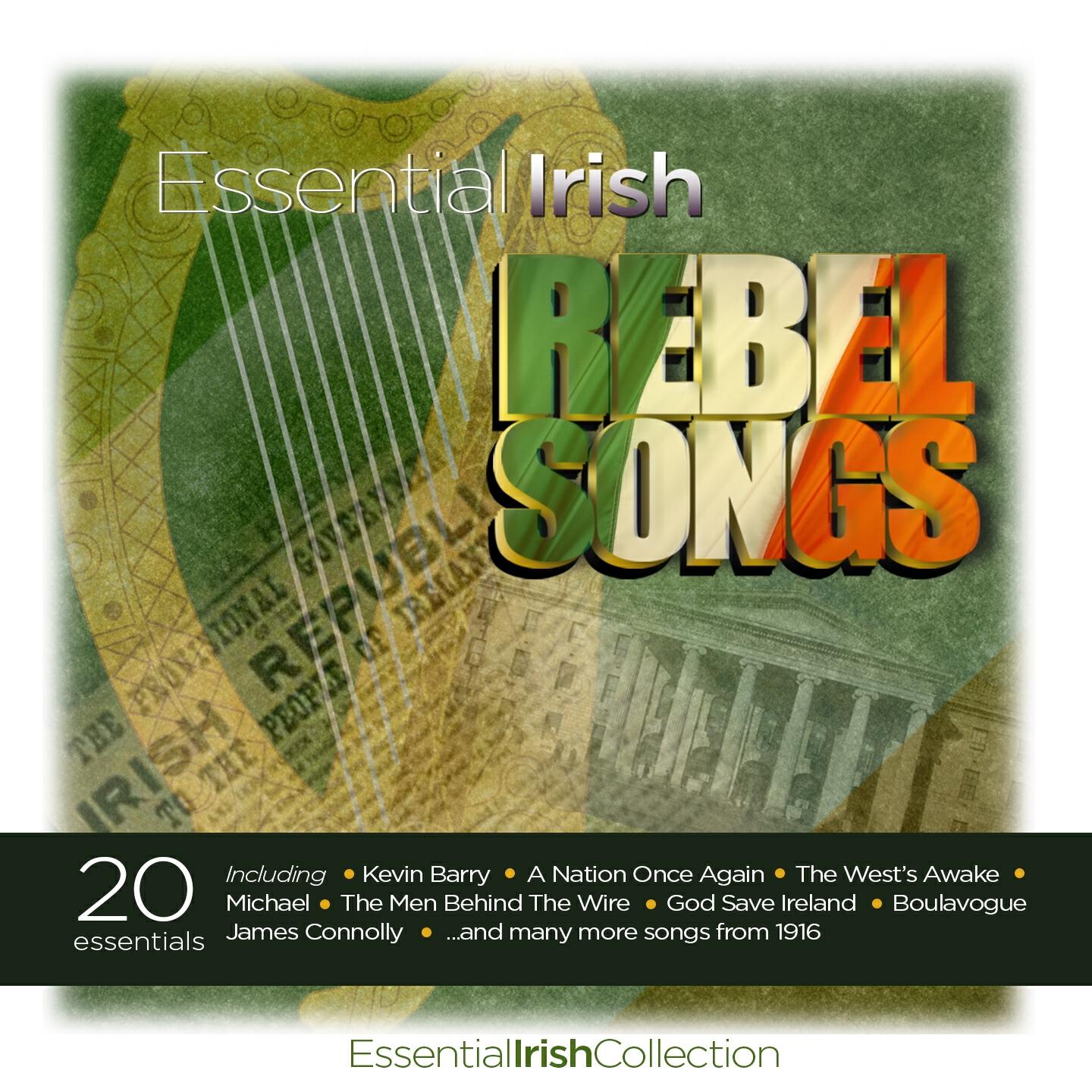 Релиз Essential Irish Rebel Songs