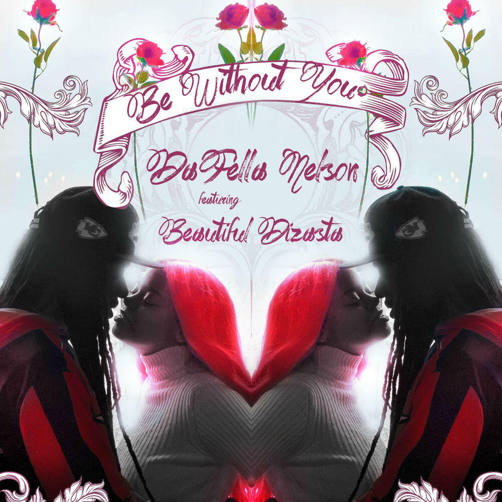 Релиз Be Without You