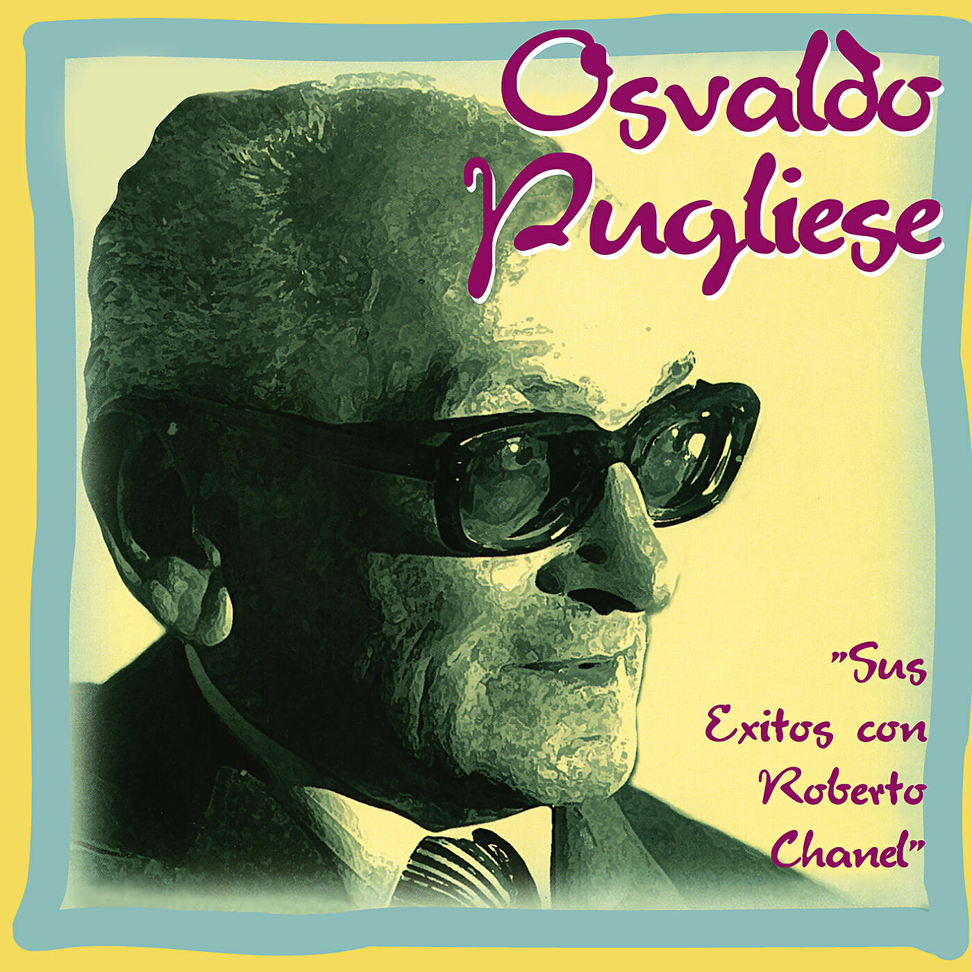 Релиз Sus Éxitos Con Roberto Chanel
