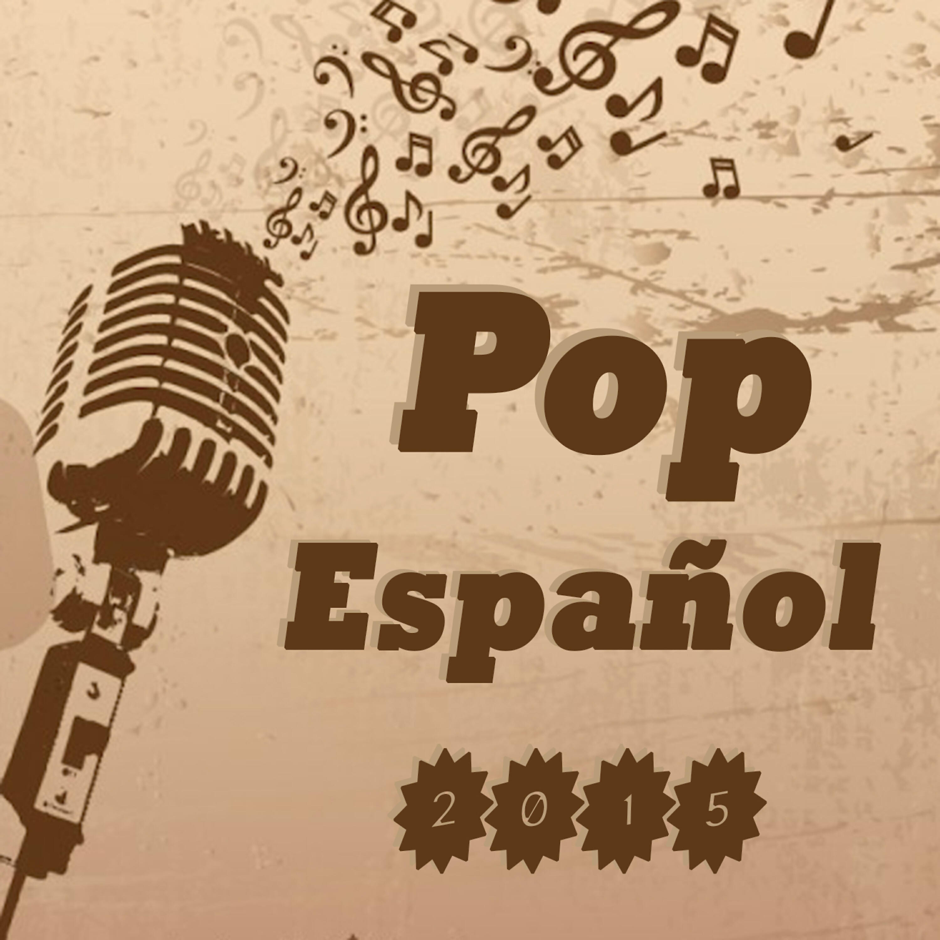 Релиз Pop Español 2015