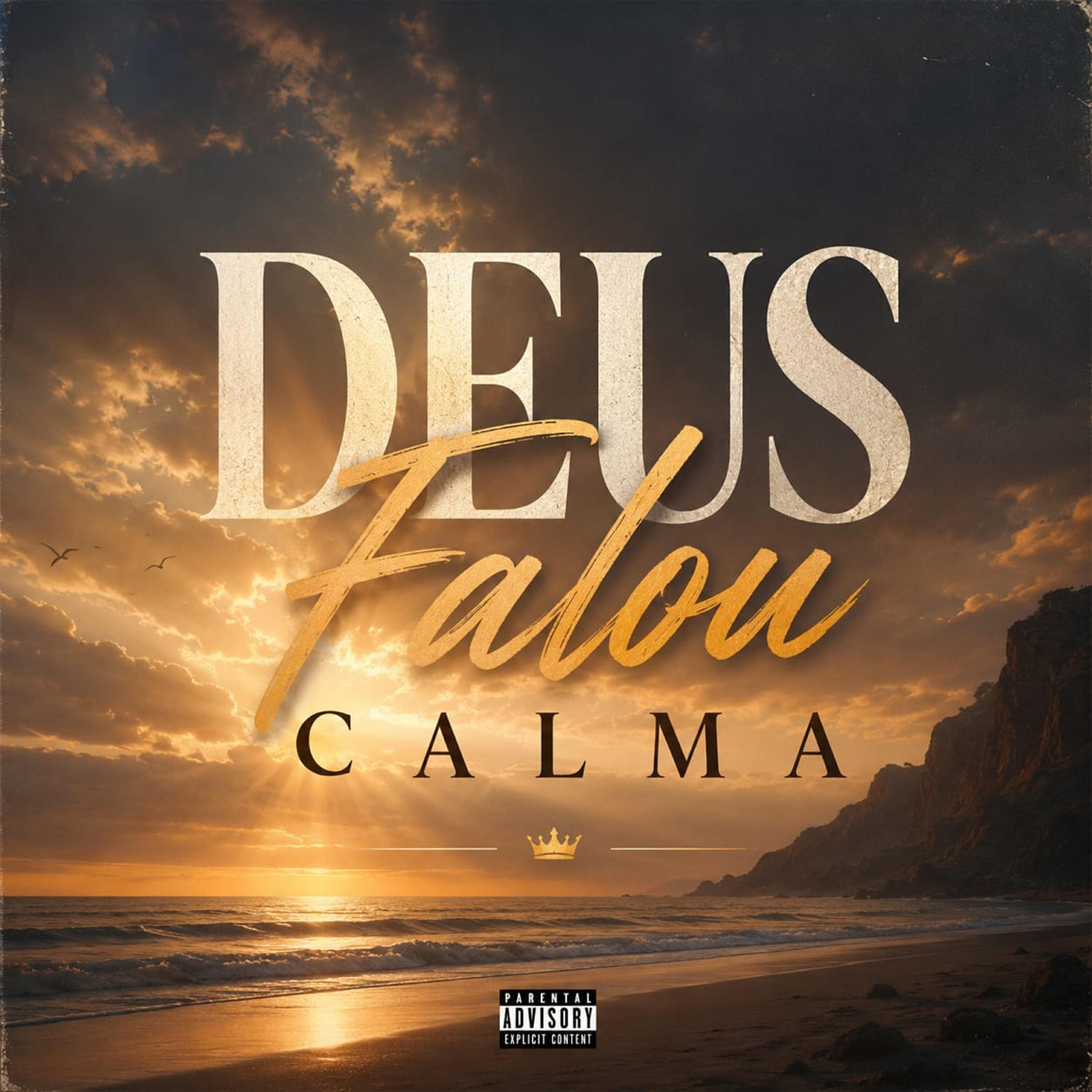 Релиз Deus Falou Calma