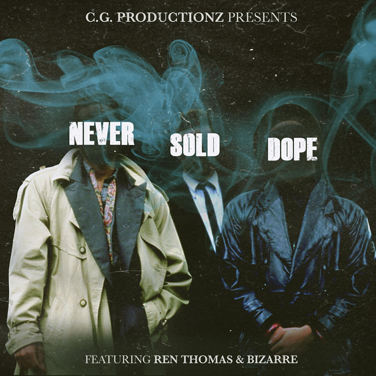 Релиз Never Sold Dope (feat. Ren Thomas & Bizarre)
