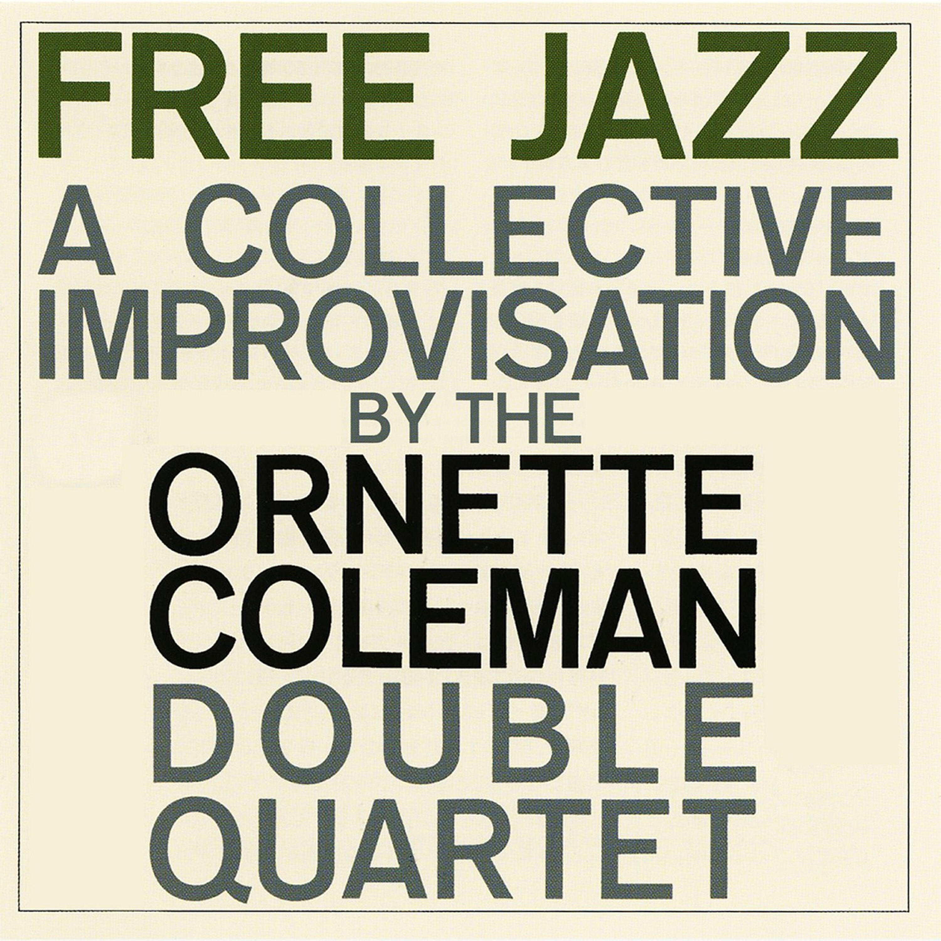 Релиз Free Jazz (Remastered)