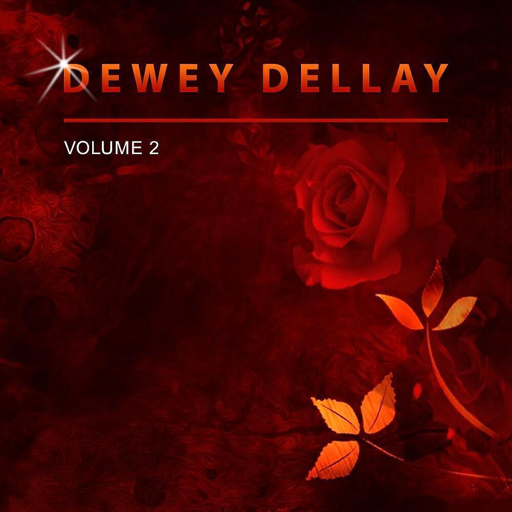 Dewey Dellay