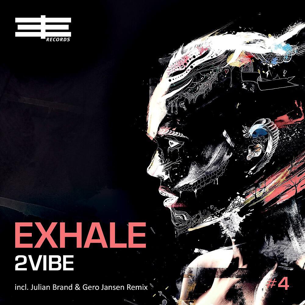 Релиз Exhale
