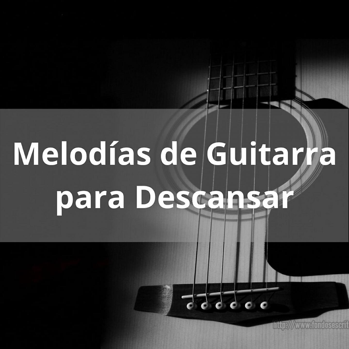 Релиз Melodías de Guitarra para Descansar