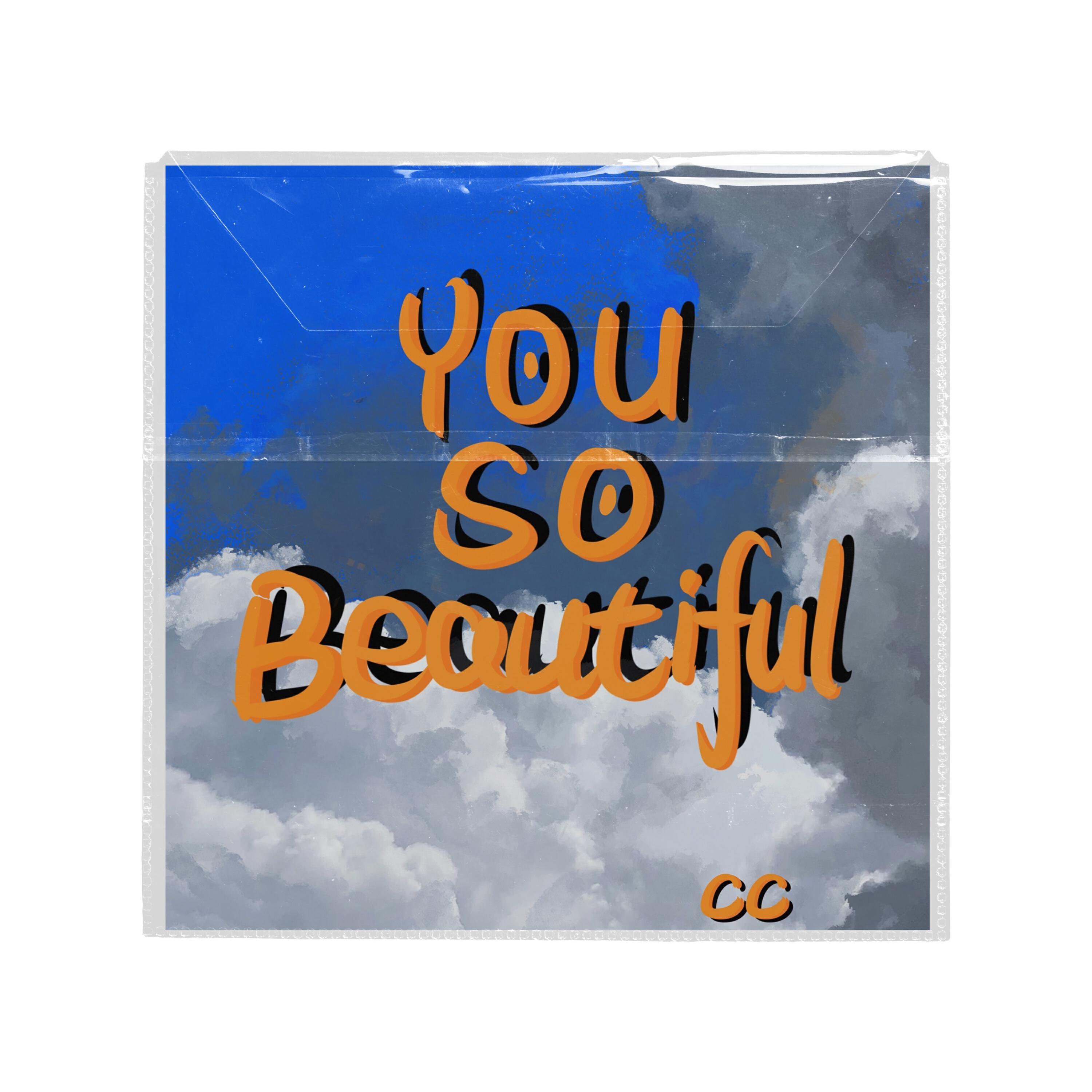 Релиз You So Beautiful
