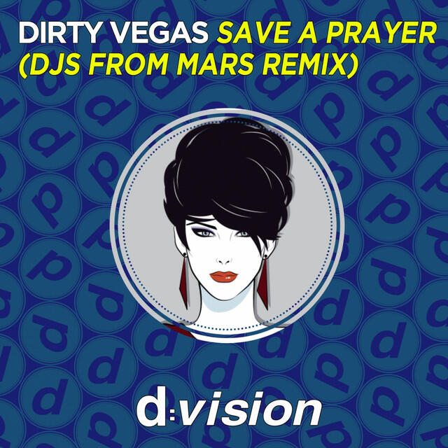Релиз Save a Prayer (Djs From Mars Remix)
