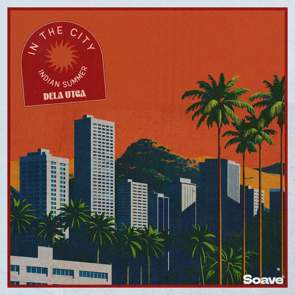 Релиз In The City (Indian Summer Edition) - Album