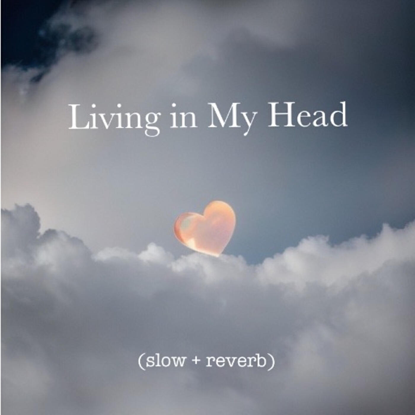 Релиз Living in My Head (Slowed + Reverb)