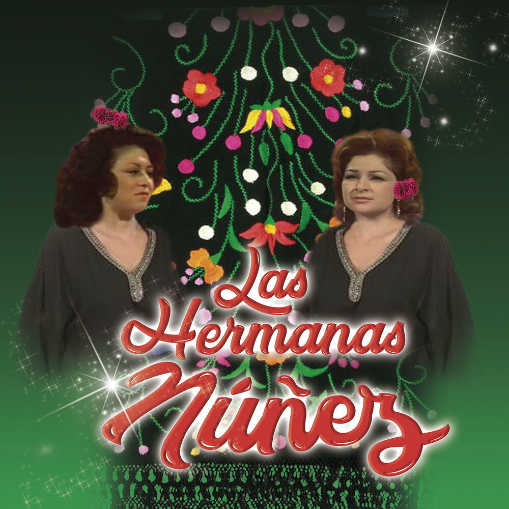 Релиз Las Hermanas Nuñez