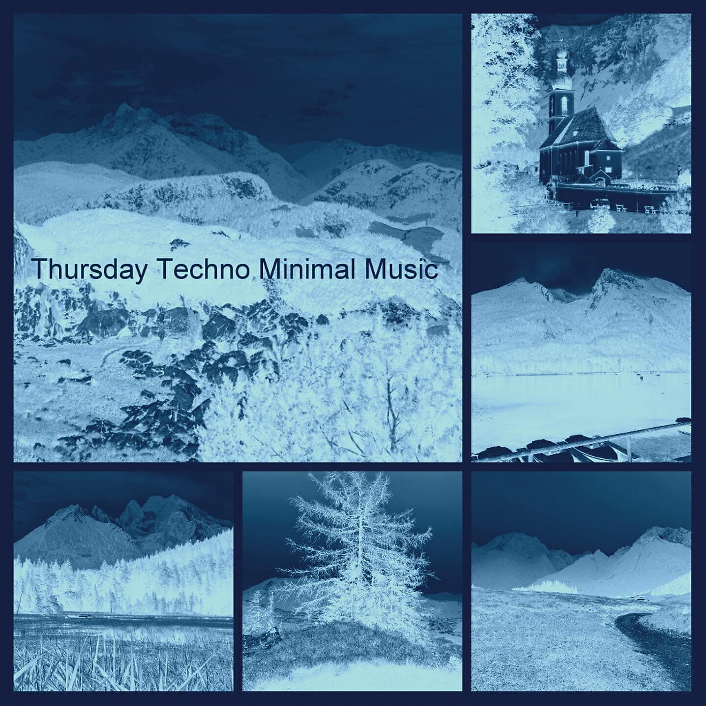 Релиз Thursday Techno Minimal Music