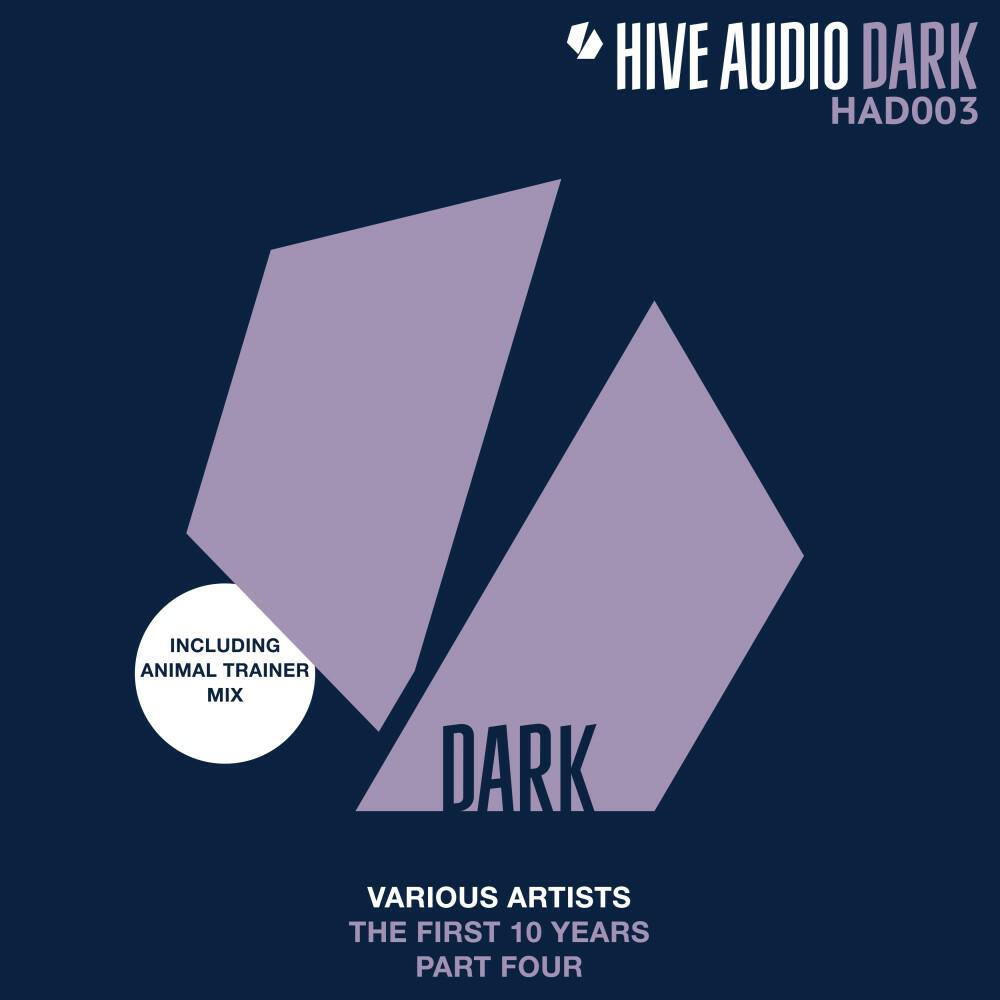 Релиз Hive Audio - The First 10 Years, Pt. 4