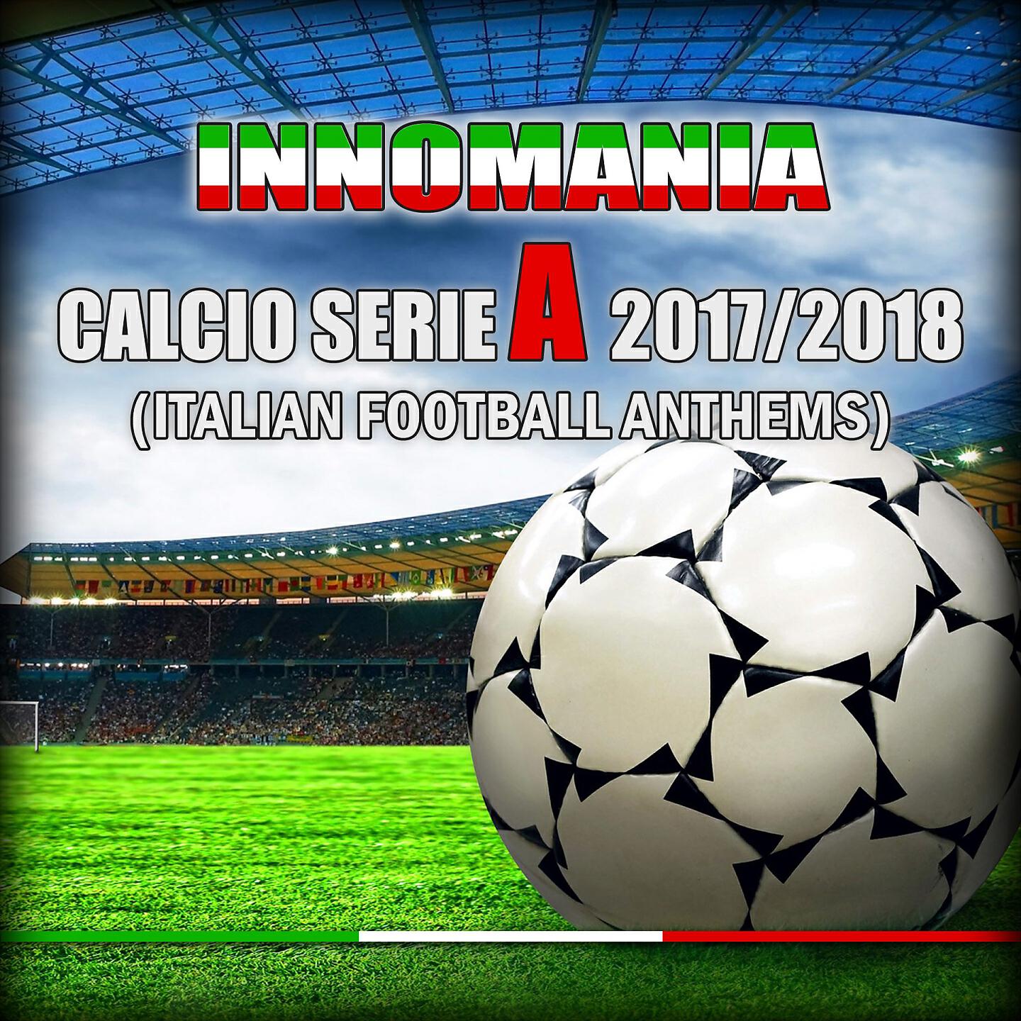 Релиз Innomania Calcio Serie a 2017/2018 (Italian Football Team)