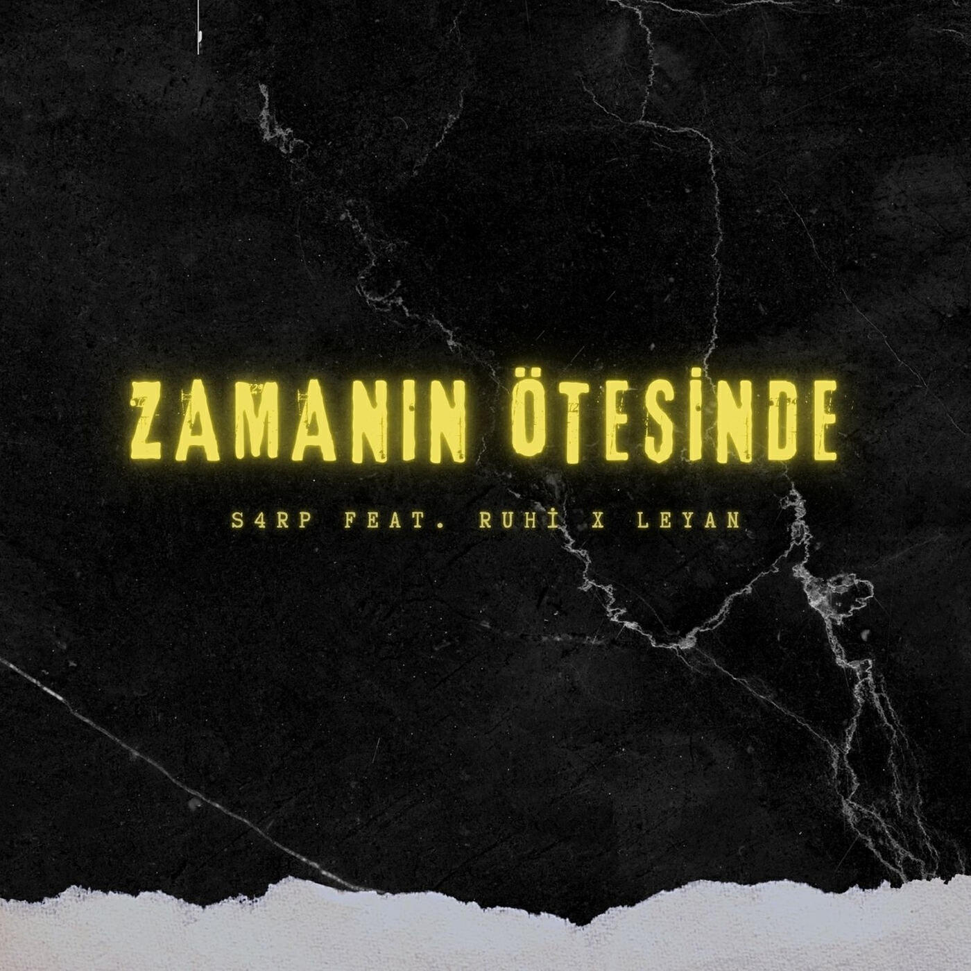 Скачать песню S4RP, Ruhi, LEYAN - Zamanın Ötesinde бесплатно в MP3 для Android и iOS
