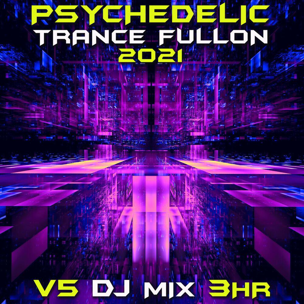 Релиз Psychedelic Trance Fullon 2021, Vol. 5 (DJ Mix)