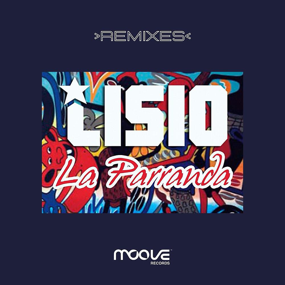 Релиз La Parranda (Remixes)