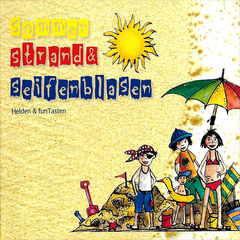 Релиз Sommer, Strand & Seifenblasen