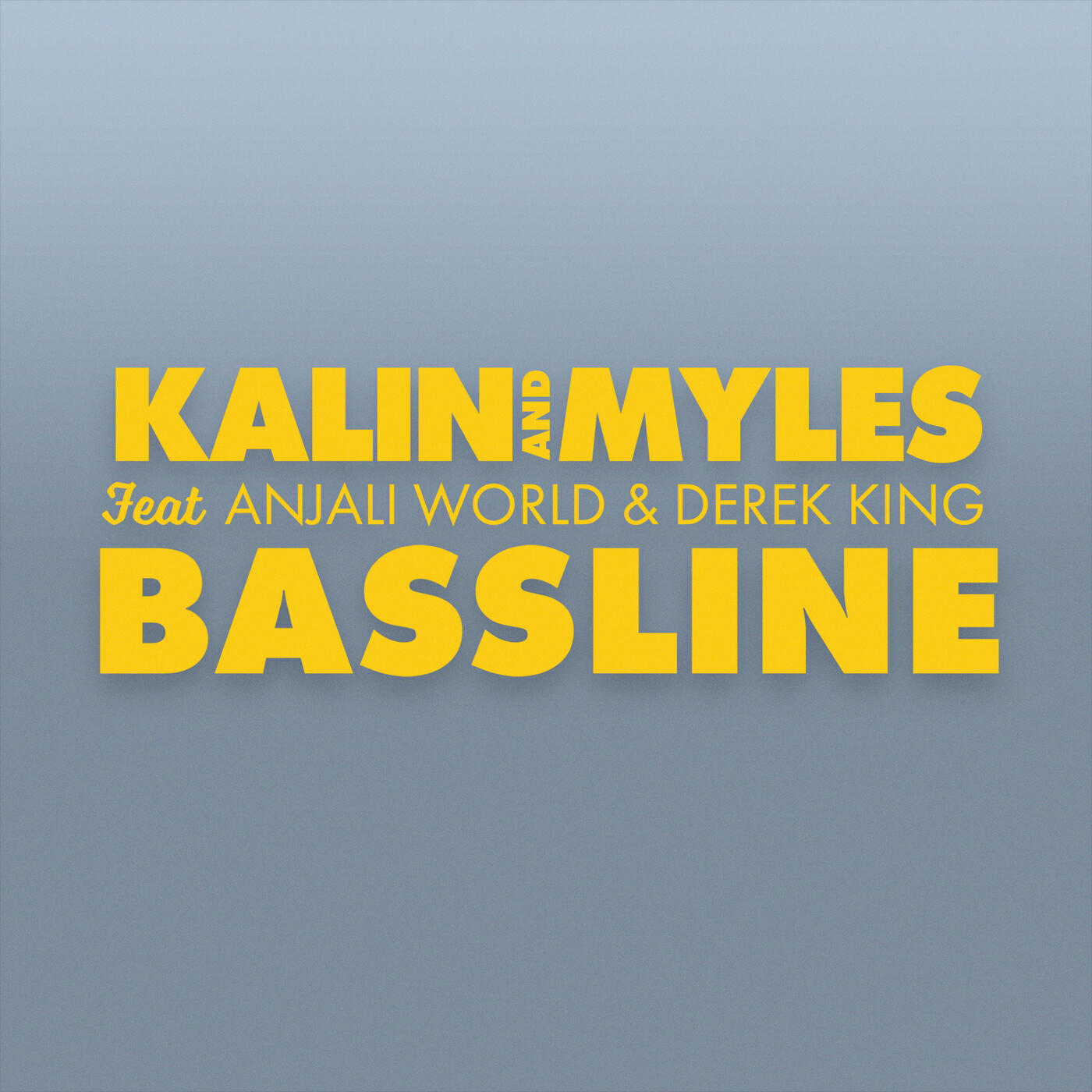 Релиз Bassline