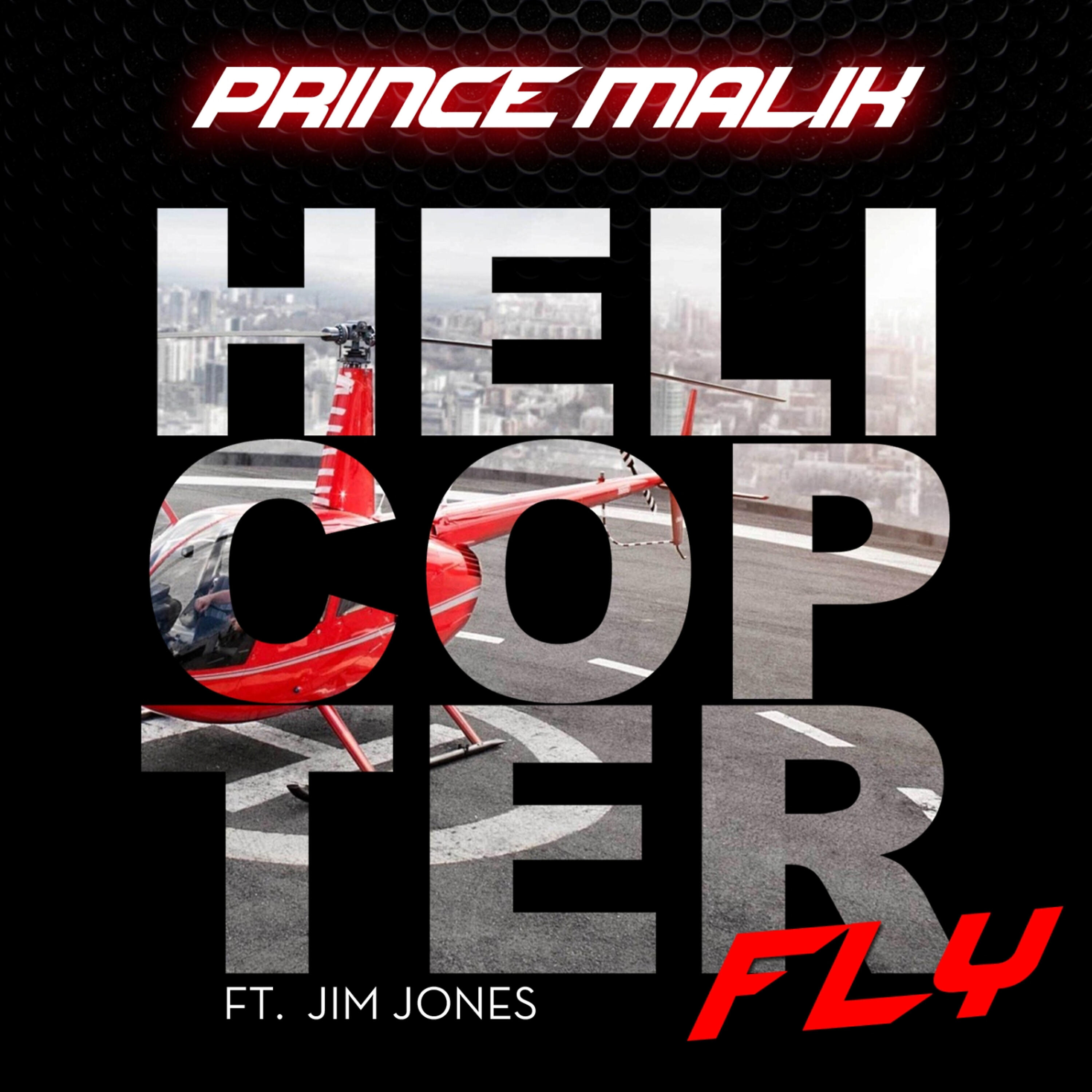 Релиз Helicopter Fly (feat. Jim Jones)