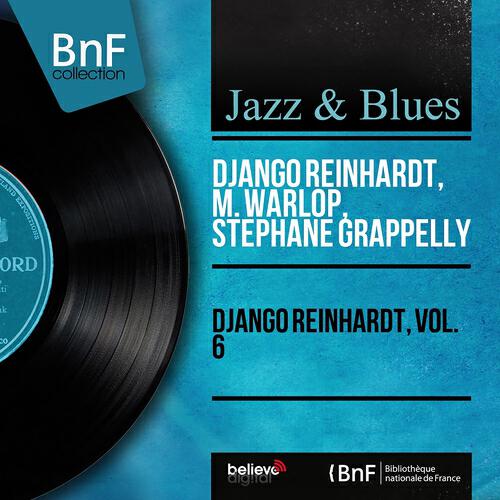 Релиз Django Reinhardt, Vol. 6 (Mono Version)