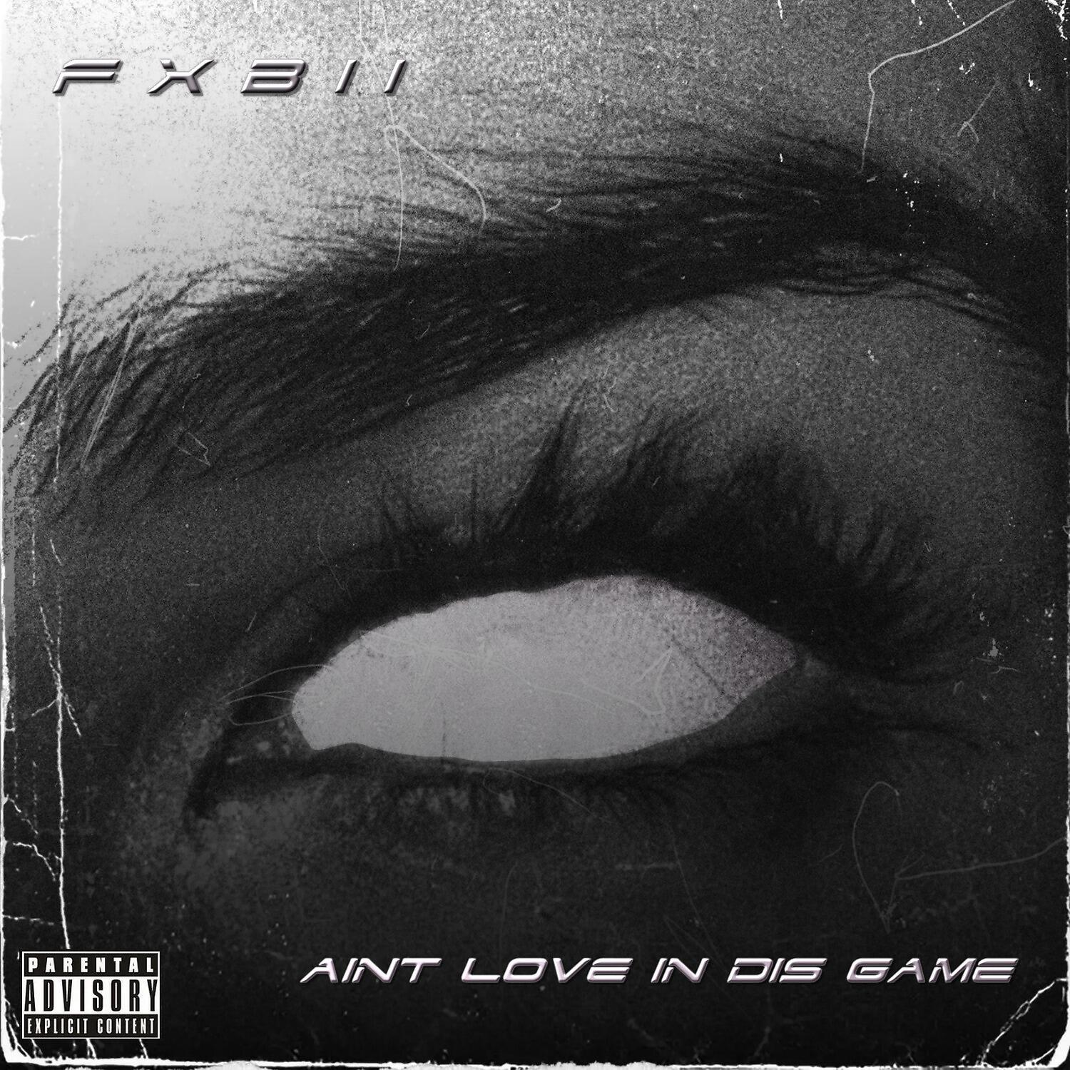 Постер альбома Aint Love in Dis Game