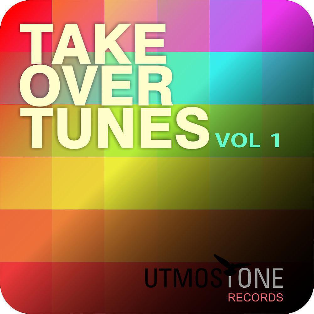 Релиз Take Over Tunes Vol. 1