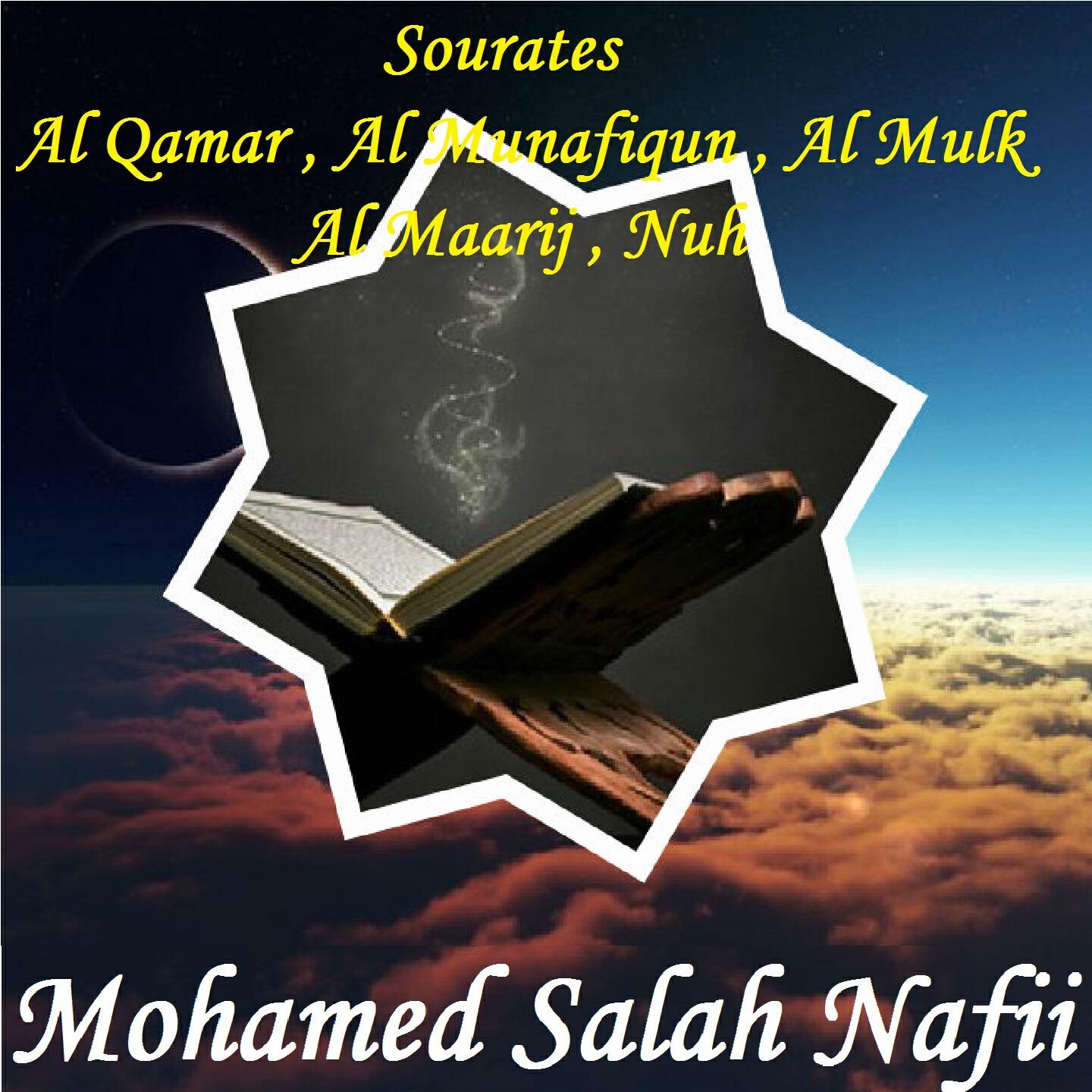 Релиз Sourates Al Qamar , Al Munafiqun , Al Mulk , Al Maarij , Nuh