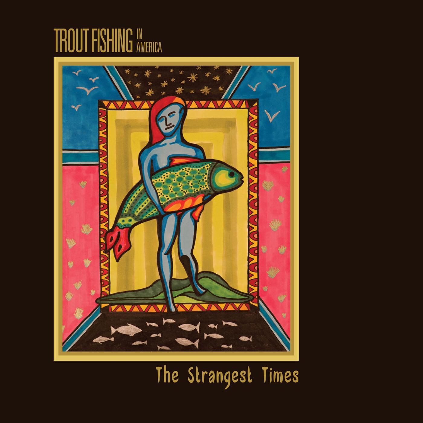 Релиз The Strangest Times