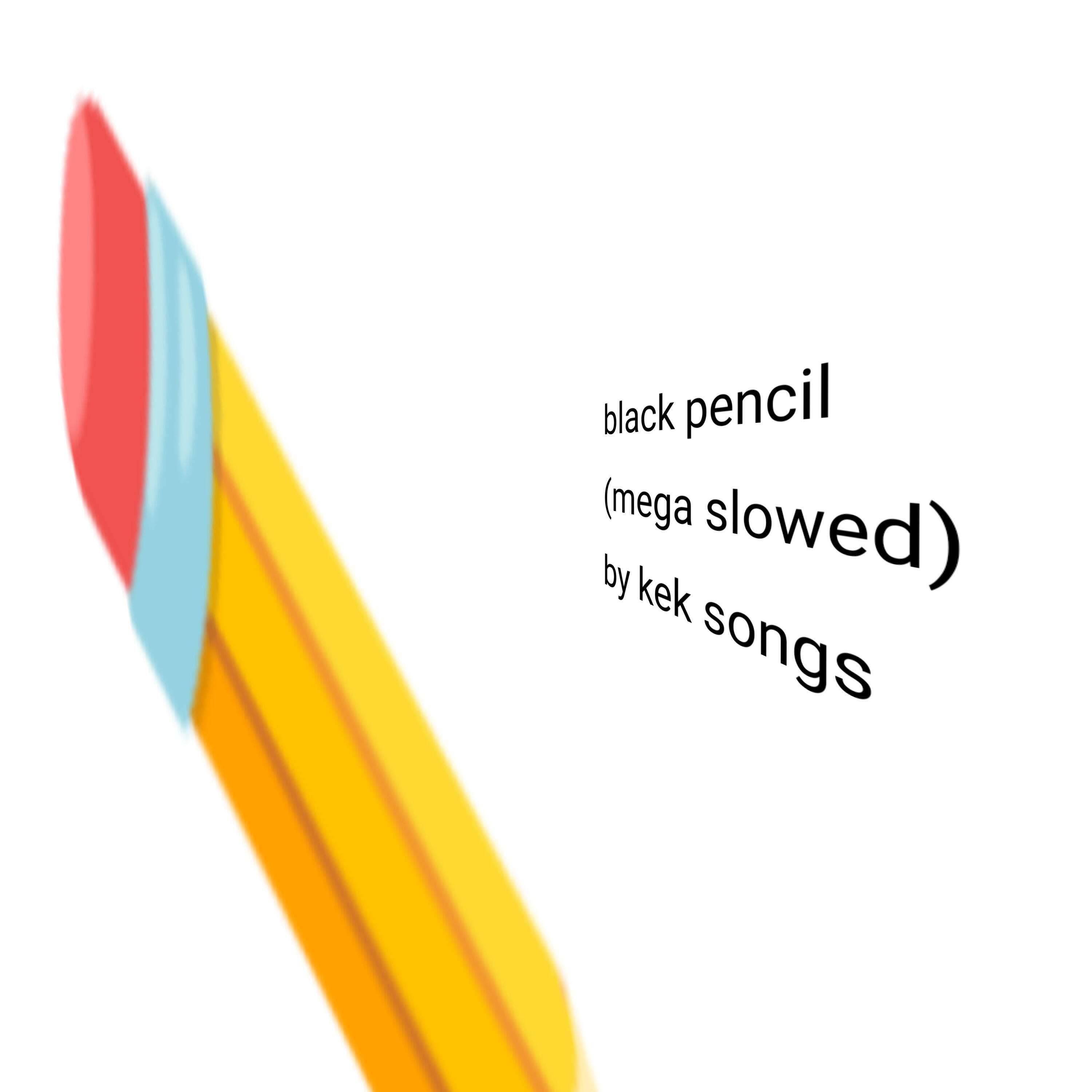 Релиз Black Pencil (Mega Slowed)