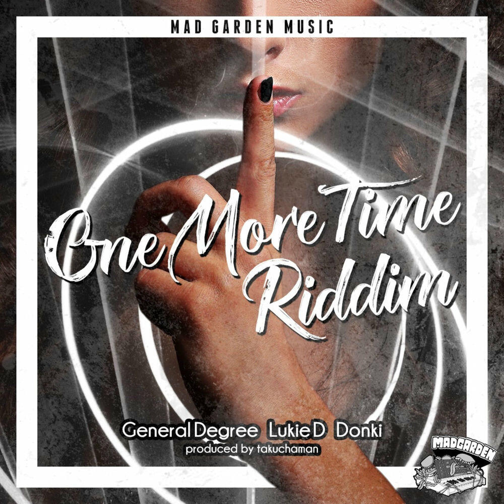 Релиз One More Time Riddim