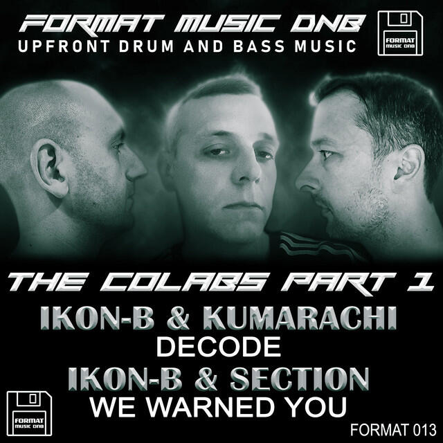 Релиз The Colabs Part 1 Decode & We Warned You