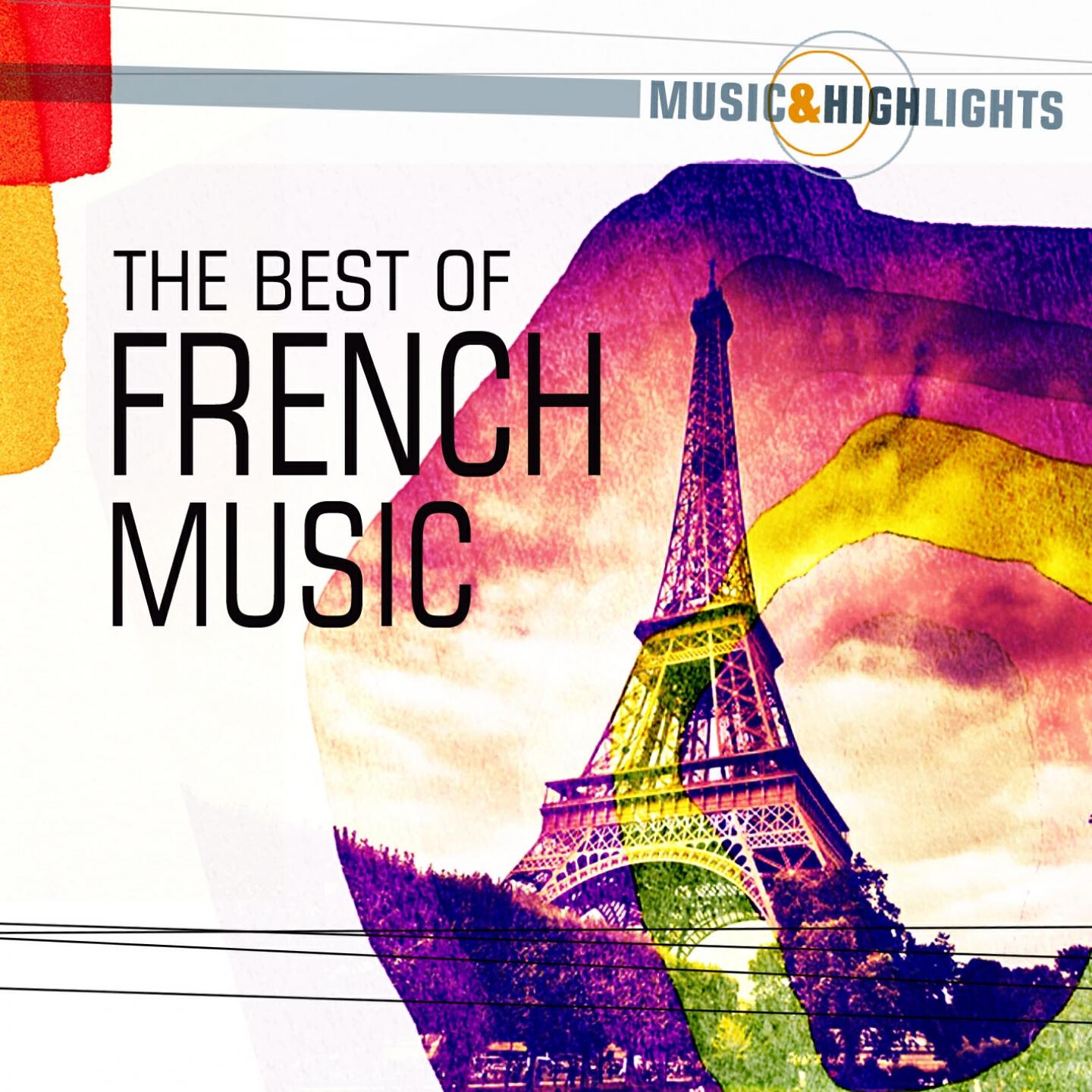 Релиз Music & Highlights: The Best of French Music