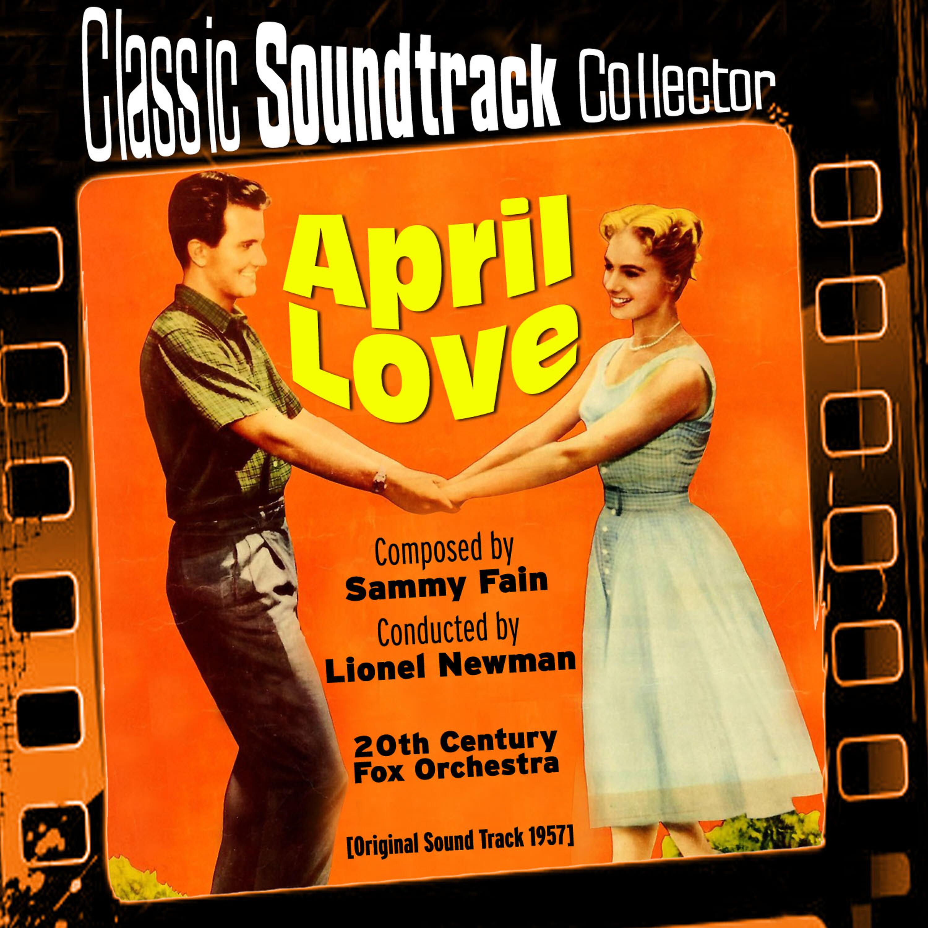 Релиз April Love (Original Soundtrack) [1957]