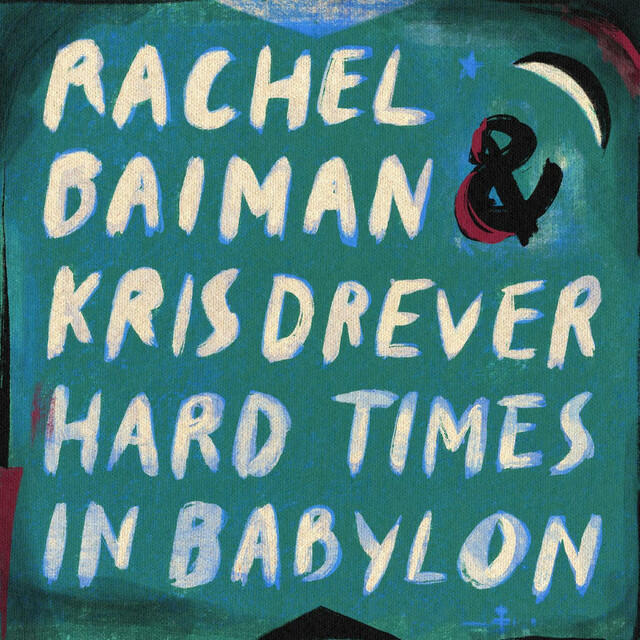 Релиз Hard Times in Babylon