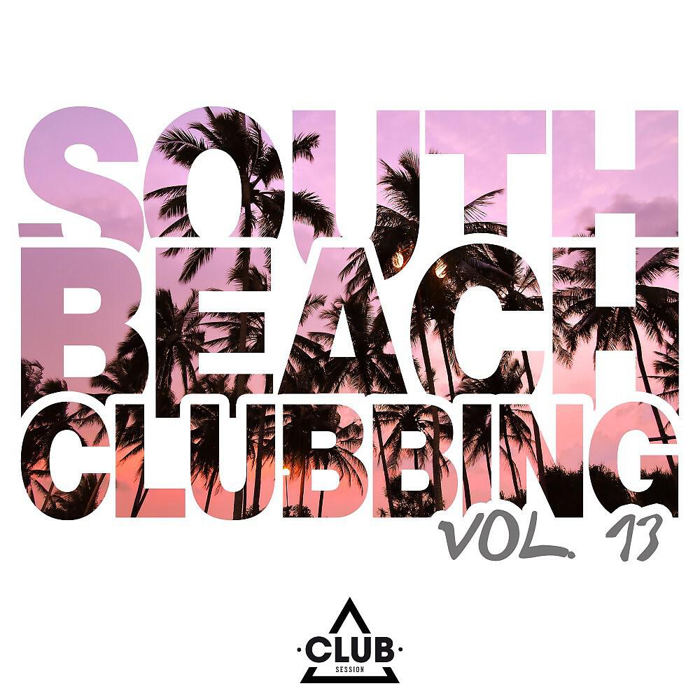 Релиз South Beach Clubbing, Vol. 13