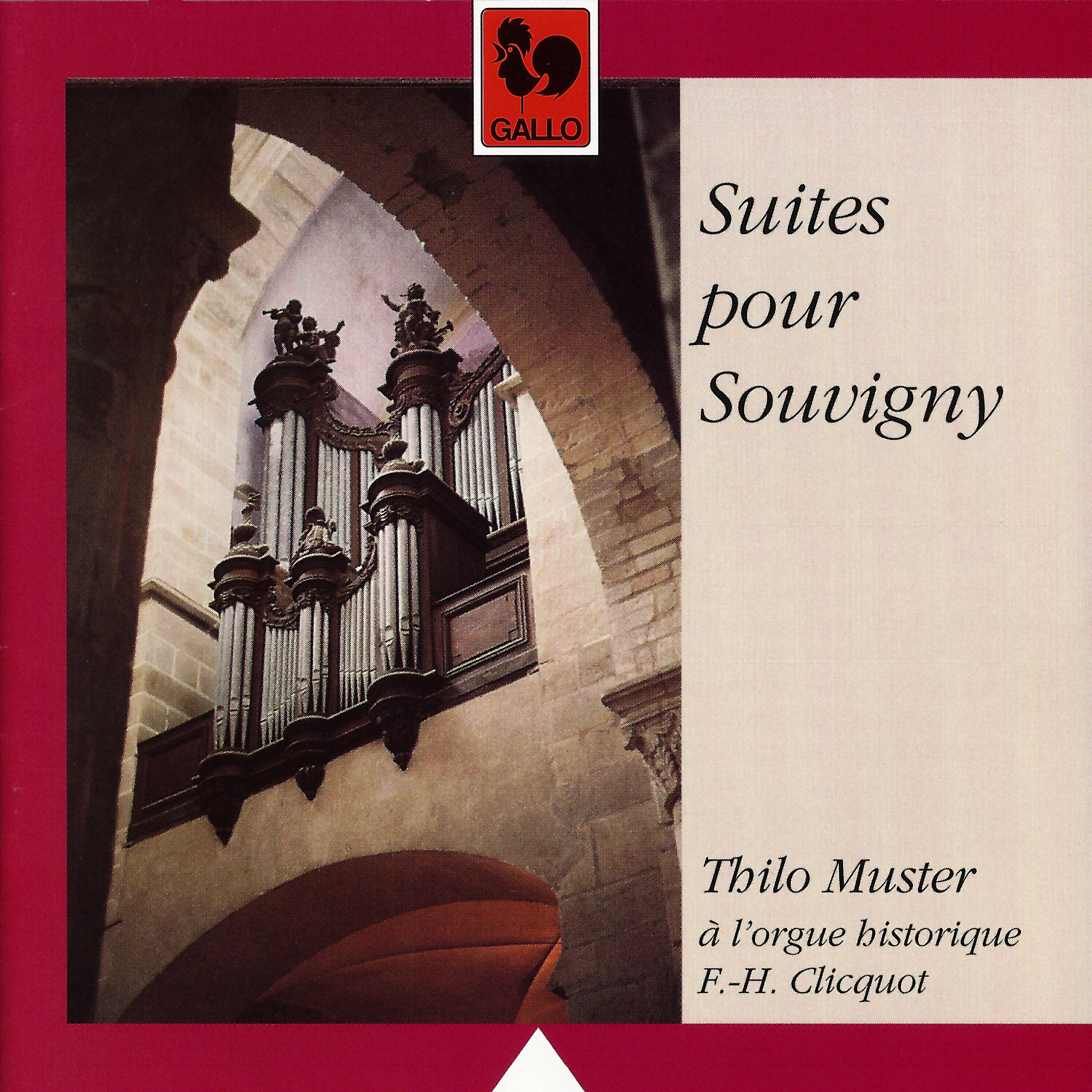 Релиз Suites pour Souvigny: Thilo Muster à l'orgue historique François-Henri Clicquot de Souvigny